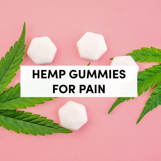 Hemp Gummies for Pain