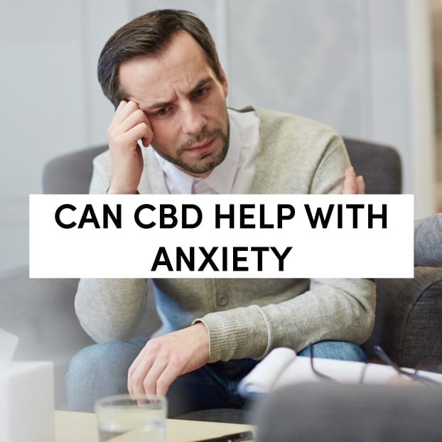 Can CBD Help with Anxiety?
