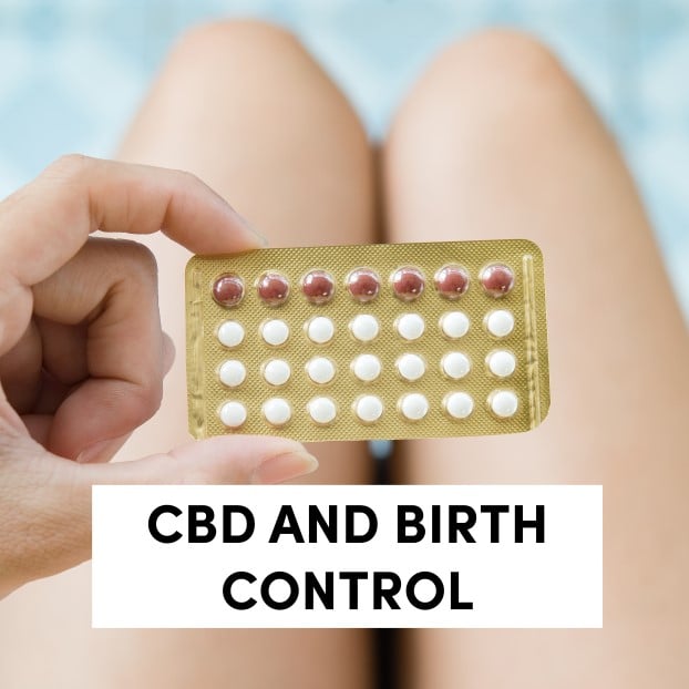 CBD And Birth Control
