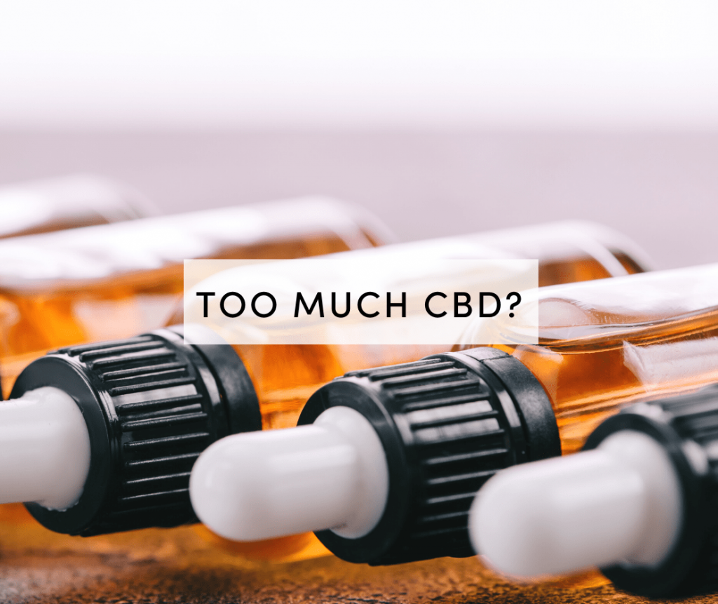 too much cbd
